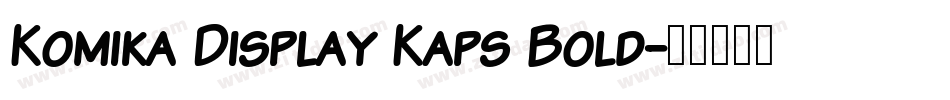 Komika Display Kaps Bold字体转换